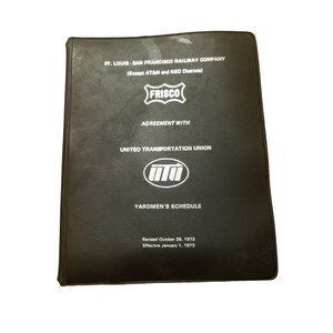 Rare Vintage Railroad Yardmans Schedule Labor Union Agreement Frisco UTU 1972